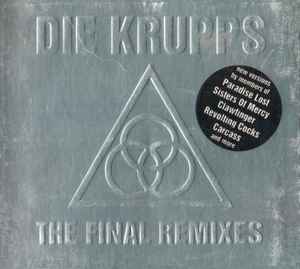 Die Krupps - The Final Remixes album cover