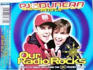 PJ & Duncan AKA – Our Radio Rocks (1995, CD) - Discogs