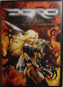 Doro – 20 Years A Warrior Soul (2007, All regions, DVD) - Discogs