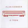 Alan Sommer (4) - O Trem