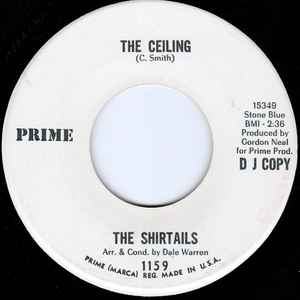 The Shirtails - The Ceiling / Stay Away From The Fog album cover