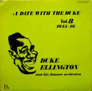 A Date With The Duke Vol. 8 - Duke Ellington And His Famous Orchestra