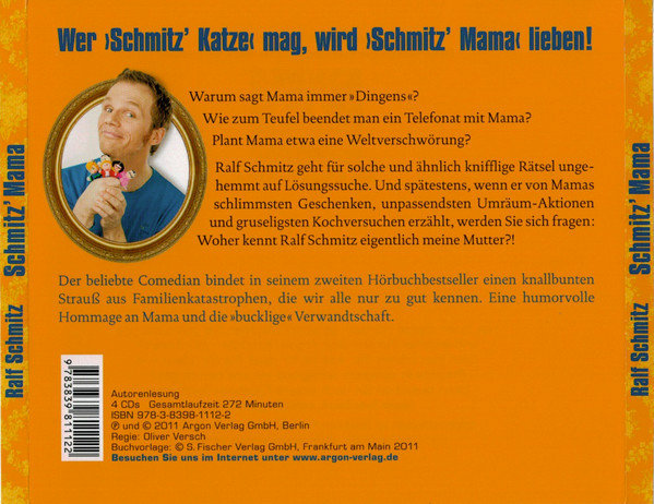 last ned album Ralf Schmitz - Schmitz Mama Andere Haben Probleme Ich Hab Familie