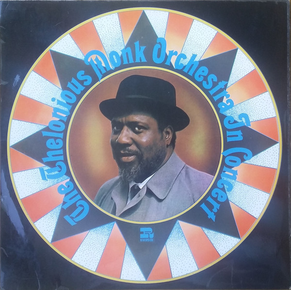 The Thelonious Monk Orchestra – In Concert (Vinyl) - Discogs