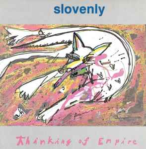 Slovenly - Thinking Of Empire Album-Cover