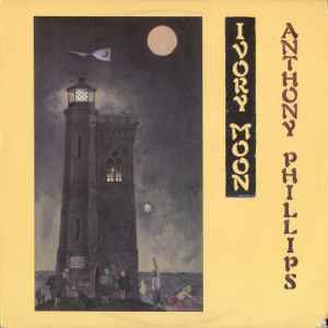 Anthony Phillips - Private Parts & Pieces VI: "Ivory Moon" Piano Pieces 1971-1985
