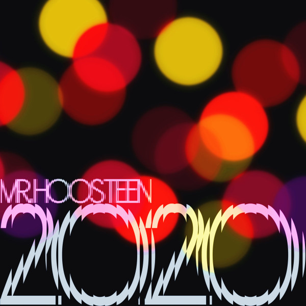 descargar álbum Mr Hoosteen - 2020 Edit