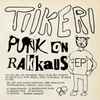 Tiikeri (3) - Punk On Rakkaus -EP