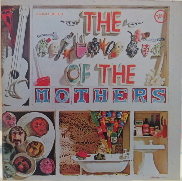 The Mothers Of Invention – The **** Of The Mothers (1969, Vinyl 