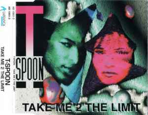 Take Me 2 The Limit - T-Spoon