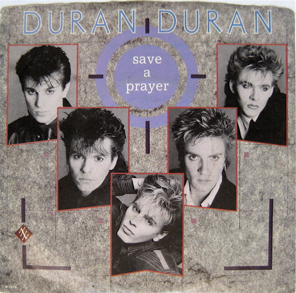 Duran Duran u003d デュラン・デュラン – Save A Prayer u003d セイヴ・ア・プレイヤー (1985