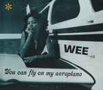 Wee – You Can Fly On My Aeroplane (1977, Vinyl) - Discogs