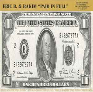 Paid In Full (Seven Minutes Of Madness - The Coldcut Remix) - Eric B. & Rakim
