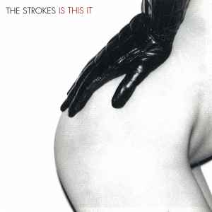 The Strokes - Is This It album cover