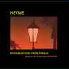 Heyme* - Reverberations From Prague