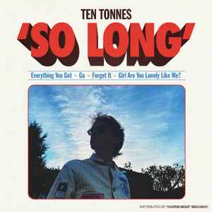 Ten Tonnes - So Long  album cover
