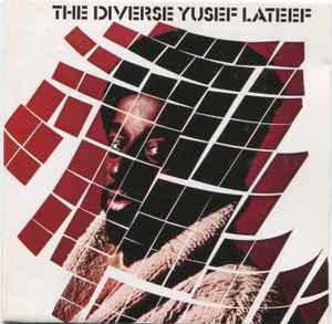 Yusef Lateef - The Diverse Yusef Lateef / Suite 16 album cover