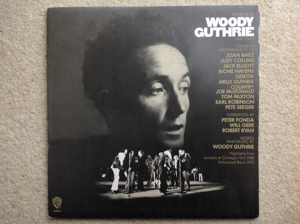 A Tribute To Woody Guthrie Part Two (1972, Gatefold, Vinyl) - Discogs