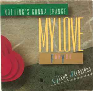 Nothing is gonna change my love for you (tradução) 