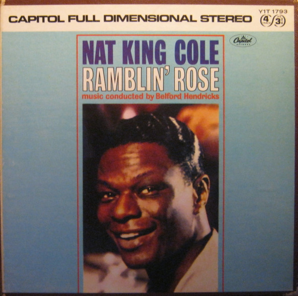 Nat King Cole Ramblin' Rose Capitol Records LP, Album, Club, Ind Mint –  Love Vinyl Records