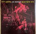 Lee Morgan - City Lights | Releases | Discogs