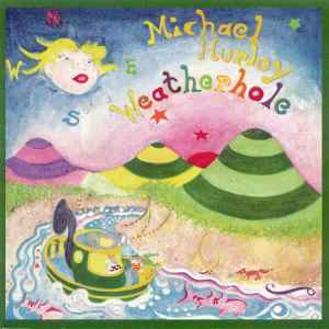 Weatherhole - Michael Hurley