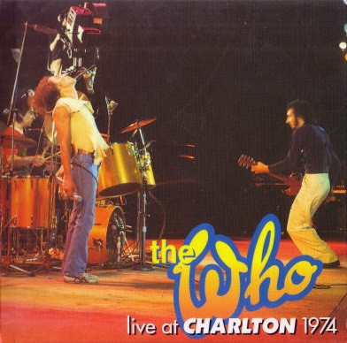 The Who – Live At Charlton 1974 (1997, CD) - Discogs