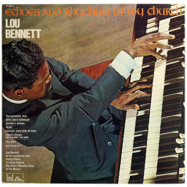 baixar álbum Lou Bennett Et Son Orchestre Avec Kenny Clarke - Echoes Rhythms Of My Church