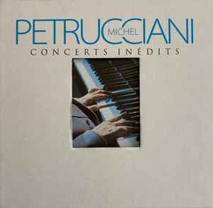 Michel Petrucciani – Concerts Inédits (1999, CD) - Discogs