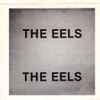 The Eels (3) - The Eels