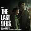 Gustavo Santaolalla & David Fleming* - The Last Of Us: Season 1 (Soundtrack From The Series)