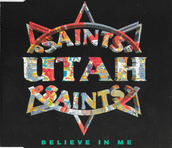 Utah Saints – Believe In Me (1993, Vinyl) - Discogs