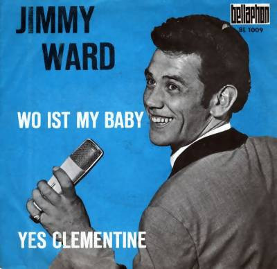 descargar álbum Jimmy Ward - Wo Ist My Baby Yes Clementine