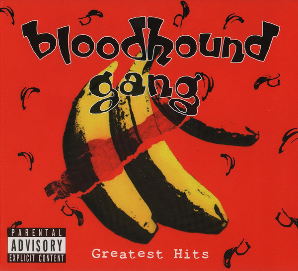 baixar álbum Bloodhound Gang - Greatest Hits