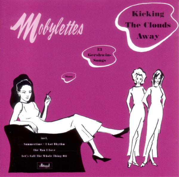 Mobylettes – Kicking The Clouds Away (1998