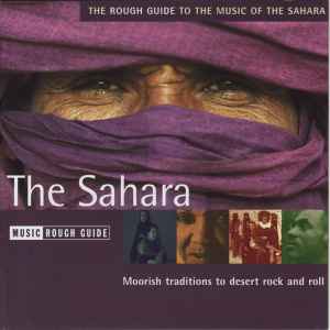 Various - The Rough Guide To The Music Of Sahara