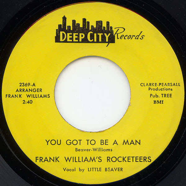 lataa albumi Frank William's Rocketeers - You Got To Be A Man The Spanish Fly