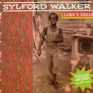 Lamb's Bread - Sylford Walker