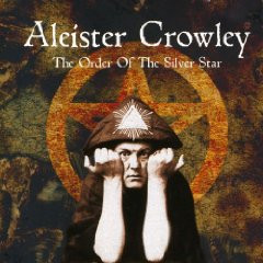 lataa albumi Aleister Crowley - The Order Of The Silver Star