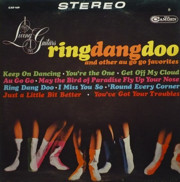 lataa albumi Living Guitars - Ring Dang Doo And Other Au Go Go Favorites