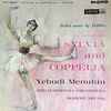 Leo Delibes* / Yehudi Menuhin, Philharmonia Orchestra, Robert Irving (2) - Excerpts From Sylvia And Coppelia