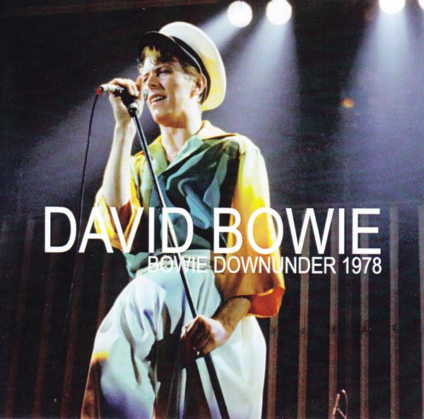 David Bowie – Bowie Downunder 1978 (2014, CDr) - Discogs