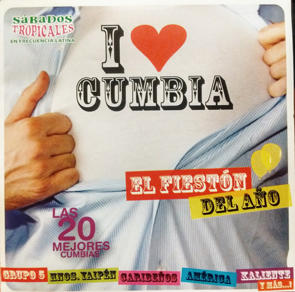 baixar álbum Various - I Love Cumbia El Fiestón Del Año