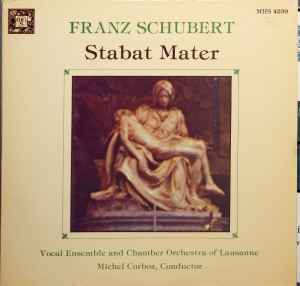 Franz Schubert - Stabat Mater, D383 · Offertorium, D963 · Magnificat, D486