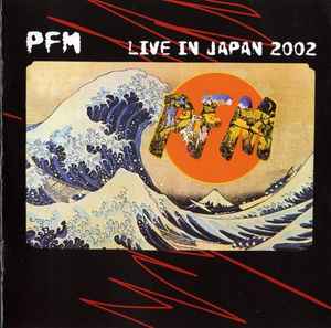 Live In Japan 2002 - PFM