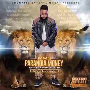 Birddie Goonatic - MM3: Paranoia Money album cover