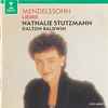 Mendelssohn*, Nathalie Stutzmann, Dalton Baldwin - Lieder