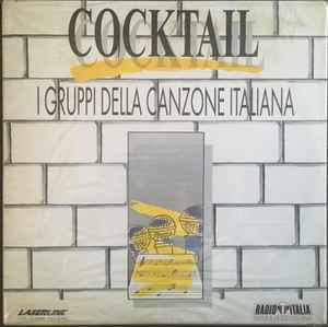 Various - Cocktail "I Gruppi Della Canzone Italiana" album cover