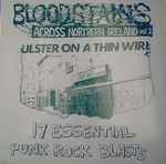 Cover of Bloodstains Across Northern Ireland Vol 2, 1998, Vinyl