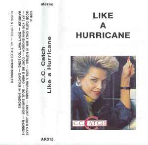 C.C. Catch - Like A Hurricane album cover